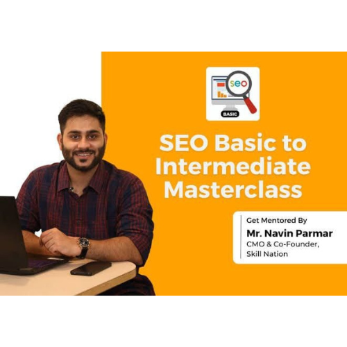 Skill Nation -SEO Basic to Intermediate Program BY NAVIN PARMAR